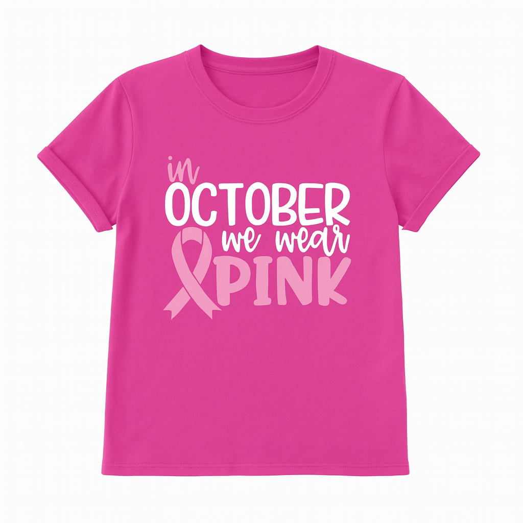 Pink October Tshirt – Breast Cancer Awareness