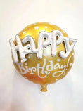 Load image into Gallery viewer, Round Happy Birthday 3D Foil Balloon
